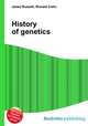 History of genetics, Jesse Russell,Ronald Cohn 