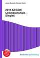 2011 AEGON Championships – Singles, Jesse Russell,Ronald Cohn 