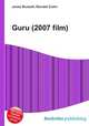 Guru (2007 film), Jesse Russell,Ronald Cohn 