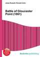 Battle of Gloucester Point (1861), Jesse Russell,Ronald Cohn 