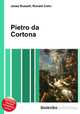Pietro da Cortona, Jesse Russell,Ronald Cohn 