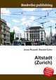 Altstadt (Zurich), Jesse Russell,Ronald Cohn 