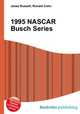 1995 NASCAR Busch Series, Jesse Russell,Ronald Cohn 