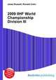 2009 IIHF World Championship Division III, Jesse Russell,Ronald Cohn 