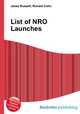 List of NRO Launches, Jesse Russell,Ronald Cohn 