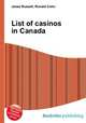 List of casinos in Canada, Jesse Russell,Ronald Cohn 