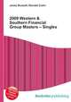 2009 Western & Southern Financial Group Masters – Singles, Jesse Russell,Ronald Cohn 