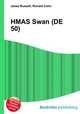 HMAS Swan (DE 50), Jesse Russell,Ronald Cohn 
