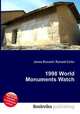 1998 World Monuments Watch, Jesse Russell,Ronald Cohn 