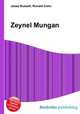 Zeynel Mungan, Jesse Russell,Ronald Cohn 