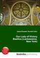 Our Lady of Victory Basilica (Lackawanna, New York), Jesse Russell,Ronald Cohn 