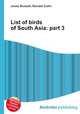 List of birds of South Asia: part 3, Jesse Russell,Ronald Cohn 