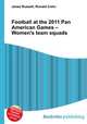 Football at the 2011 Pan American Games – Women