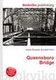 Queensboro Bridge, Jesse Russell,Ronald Cohn 