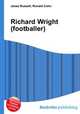 Richard Wright (footballer), Jesse Russell,Ronald Cohn 