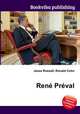 Rene Preval, Jesse Russell,Ronald Cohn 