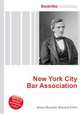 New York City Bar Association, Jesse Russell,Ronald Cohn 