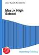 Masuk High School, Jesse Russell,Ronald Cohn 