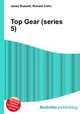 Top Gear (series 5), Jesse Russell,Ronald Cohn 