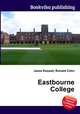 Eastbourne College, Jesse Russell,Ronald Cohn 