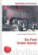 Six Feet Under (band), Jesse Russell,Ronald Cohn 