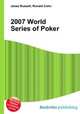 2007 World Series of Poker, Jesse Russell,Ronald Cohn 