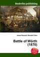 Battle of Worth (1870), Jesse Russell,Ronald Cohn 