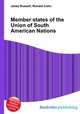 Member states of the Union of South American Nations, Jesse Russell,Ronald Cohn 