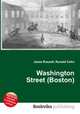 Washington Street (Boston), Jesse Russell,Ronald Cohn 