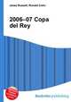 2006–07 Copa del Rey, Jesse Russell,Ronald Cohn 