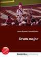 Drum major, Jesse Russell,Ronald Cohn 