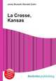 La Crosse, Kansas, Jesse Russell,Ronald Cohn 