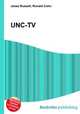 UNC-TV, Jesse Russell,Ronald Cohn 