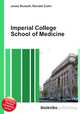 Imperial College School of Medicine, Jesse Russell,Ronald Cohn 