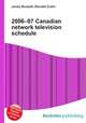 2006–07 Canadian network television schedule, Jesse Russell,Ronald Cohn 
