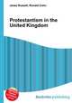 Protestantism in the United Kingdom, Jesse Russell,Ronald Cohn 