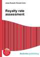 Royalty rate assessment, Jesse Russell,Ronald Cohn 
