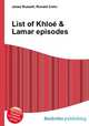List of Khloe & Lamar episodes, Jesse Russell,Ronald Cohn 