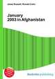 January 2003 in Afghanistan, Jesse Russell,Ronald Cohn 