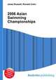 2006 Asian Swimming Championships, Jesse Russell,Ronald Cohn 