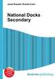 National Docks Secondary, Jesse Russell,Ronald Cohn 