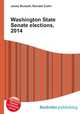 Washington State Senate elections, 2014, Jesse Russell,Ronald Cohn 