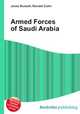 Armed Forces of Saudi Arabia, Jesse Russell,Ronald Cohn 