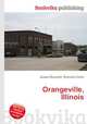 Orangeville, Illinois, Jesse Russell,Ronald Cohn 