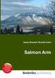 Salmon Arm, Jesse Russell,Ronald Cohn 