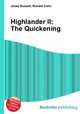 Highlander II: The Quickening, Jesse Russell,Ronald Cohn 
