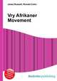 Vry Afrikaner Movement, Jesse Russell,Ronald Cohn 
