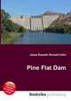 Pine Flat Dam, Jesse Russell,Ronald Cohn 