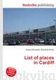 List of places in Cardiff, Jesse Russell,Ronald Cohn 