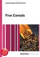 Five Cereals, Jesse Russell,Ronald Cohn 